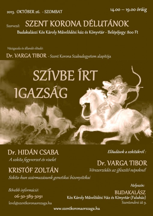   - Előadások a szkítákról.