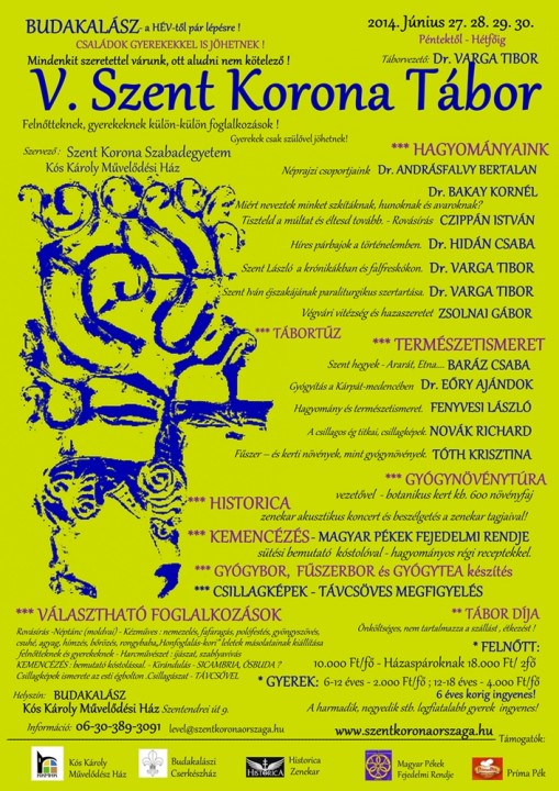 PLAKÁT  - V. SZENT KORONA TÁBOR - hosszú hétvége felnőtteknek, gyerekeknek !