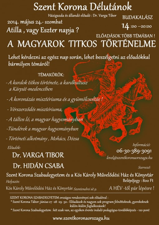 Plakát  - A MAGYAROK TITKOS TÖRTÉNELME - előadások több témában.